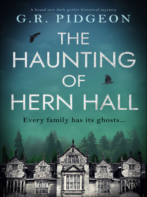 Title details for The Haunting of Hern Hall by G.R. Pidgeon - Wait list